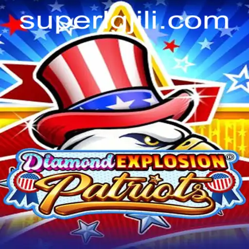 Explore the Exciting World of DiamondExplosionPatriots and Its Super LG Features